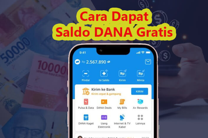 Cara Dapat Saldo DANA Gratis 2024