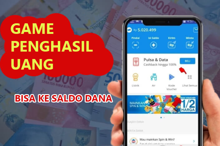 Game Penghasil Saldo DANA Asli Tercepat Membayar